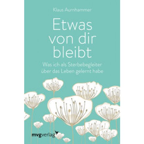 Etwas von dir bleibt