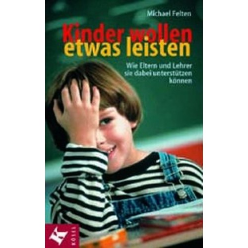 Kinder wollen etwas leisten