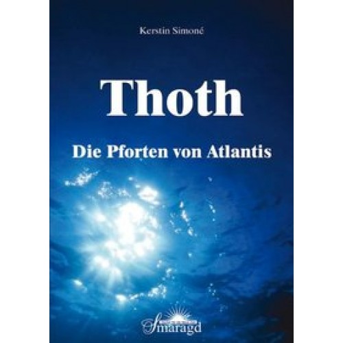 Thoth - Die Pforten von Atlantis