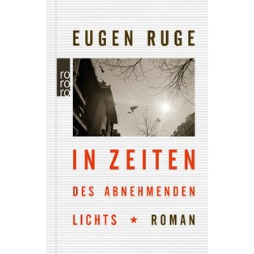 In Zeiten des abnehmenden Lichts