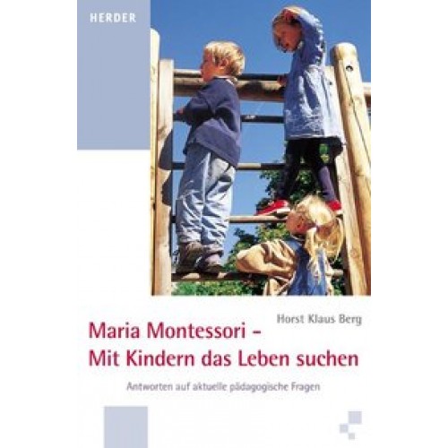 Mit Kindern das Leben suchen