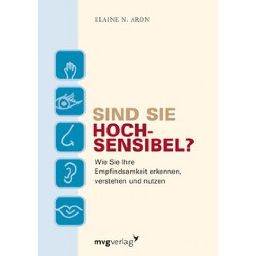 Sind Sie hochsensibel?