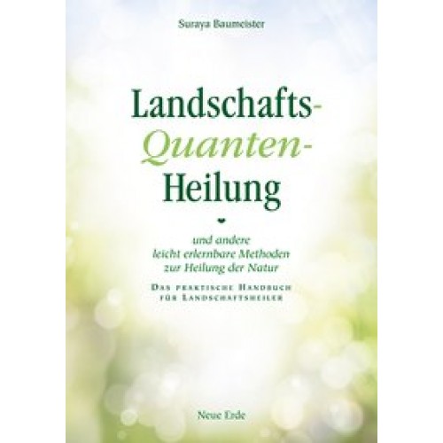 Landschafts-Quanten-Heilung