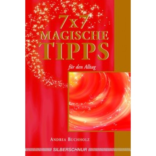 7 x 7 magische Tipps