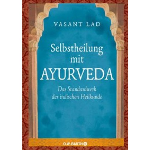 Selbstheilung mit Ayurveda