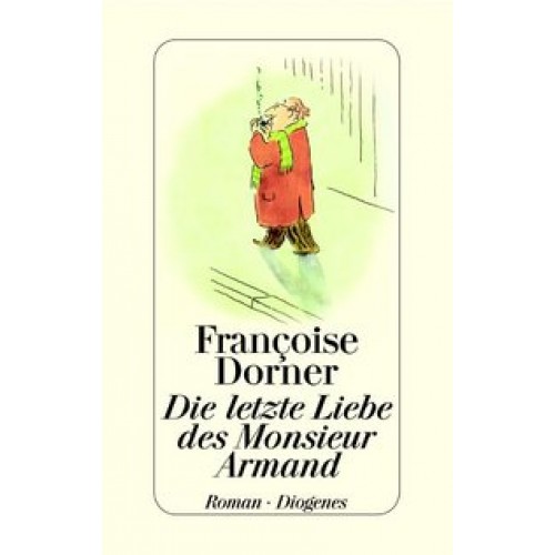 Die letzte Liebe des MonsieurArmand