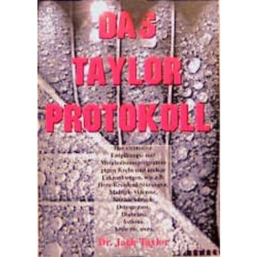 Das Taylor Protokoll