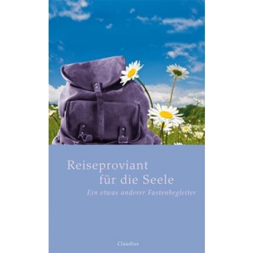 Reiseproviant für die Seele