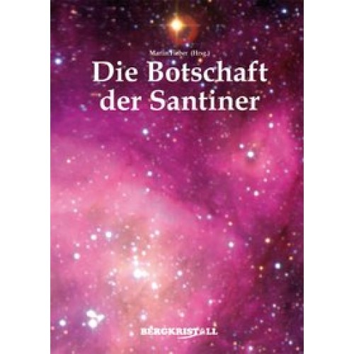 Die Botschaft der Santiner