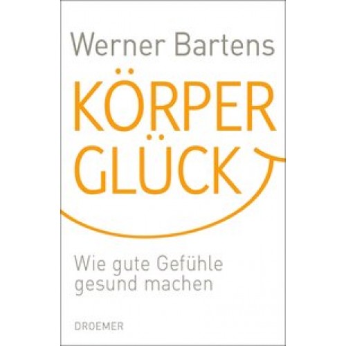 Körperglück