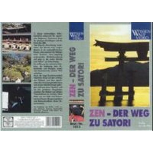 ZEN - Der Weg zu Satori