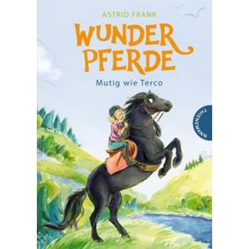 Wunderpferde 2: Mutig wie Terco