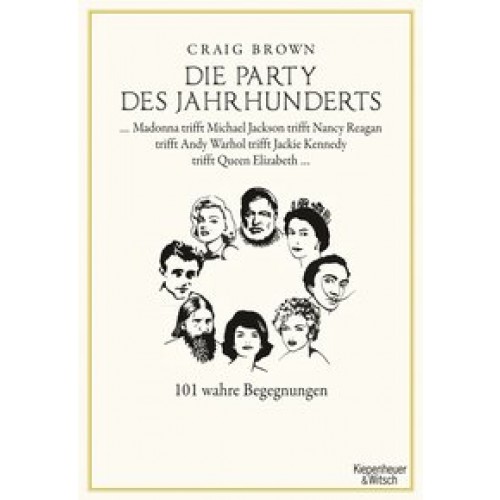 Die Party des Jahrhunderts