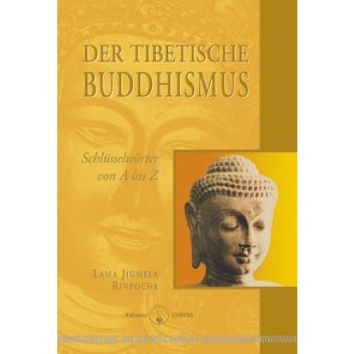 Der tibetische Buddhismus