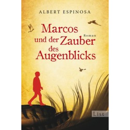 Marcos und der Zauber des Augenblicks