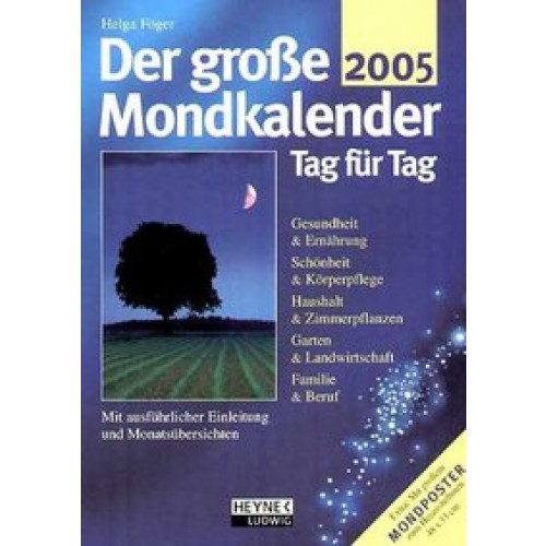 Der große Mondkalender 2005