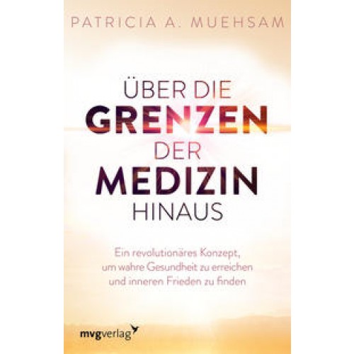 Über die Grenzen der Medizin hinaus