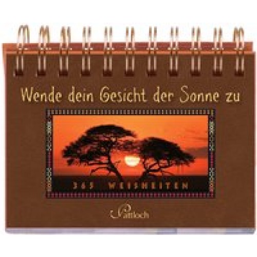 Wende dein Gesicht der Sonne zu