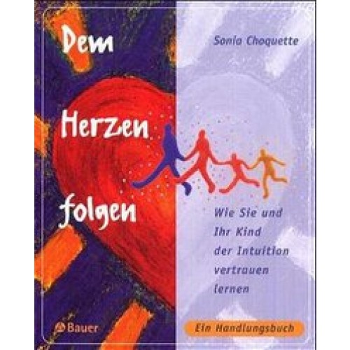 Dem Herzen folgen