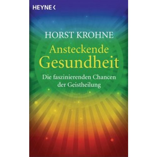 Ansteckende Gesundheit