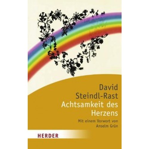 Die Achtsamkeit des Herzens