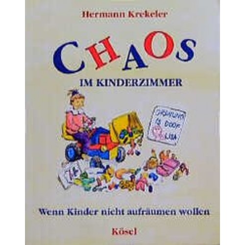 Chaos im Kinderzimmer