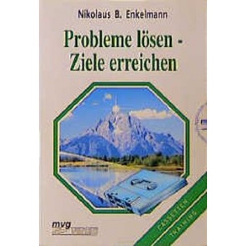 Probleme lösen - Ziele erreichen