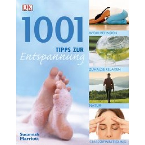 1001 Tipps zur Entspannung