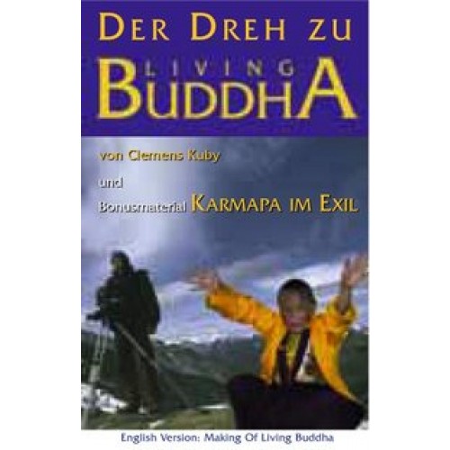 Der Dreh zu Living Buddha