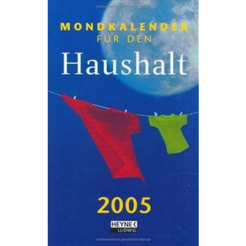 Mondkalender für den Haushalt2005