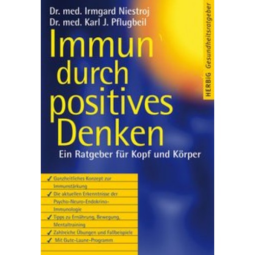 Immun durch positives Denken