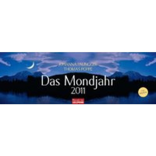 Das Mondjahr 2011 - Wochenkalender