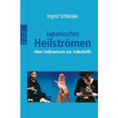 Japanisches Heilströmen