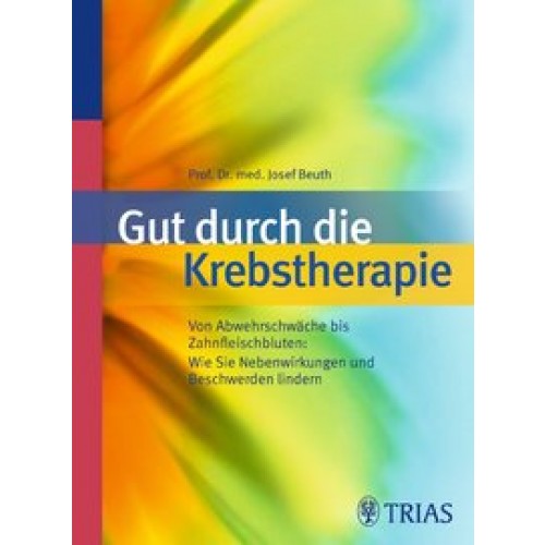 Gut durch die Krebstherapie