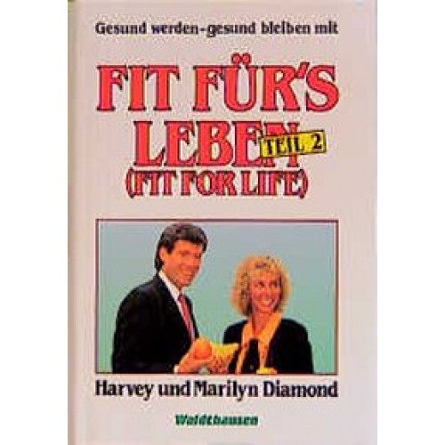 Fit für's Leben 2 (Fit for Life)