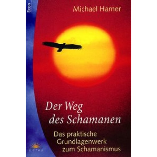 Der Weg des Schamanen