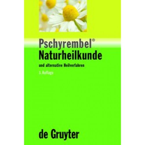 Pschyrembel® Naturheilkunde und alternative Heilverfahren