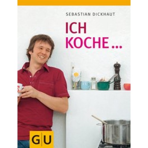 Ich koche...