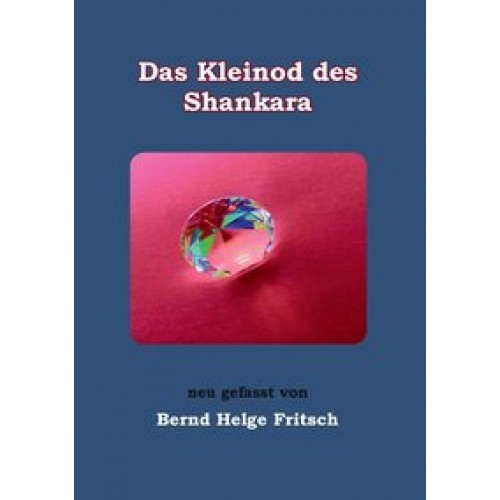 Das Kleinod des Shankara