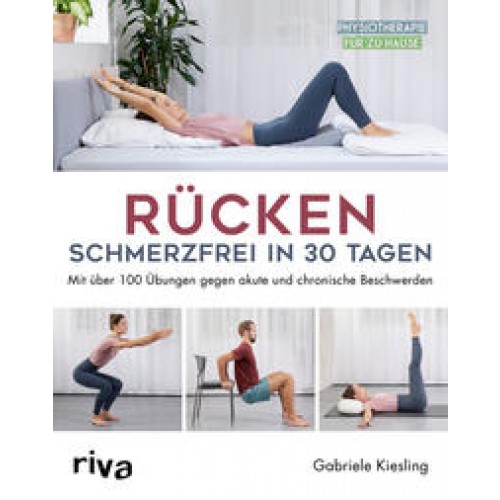 Rücken – schmerzfrei in 30 Tagen