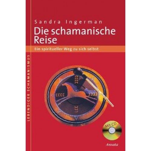 Die schamanische Reise