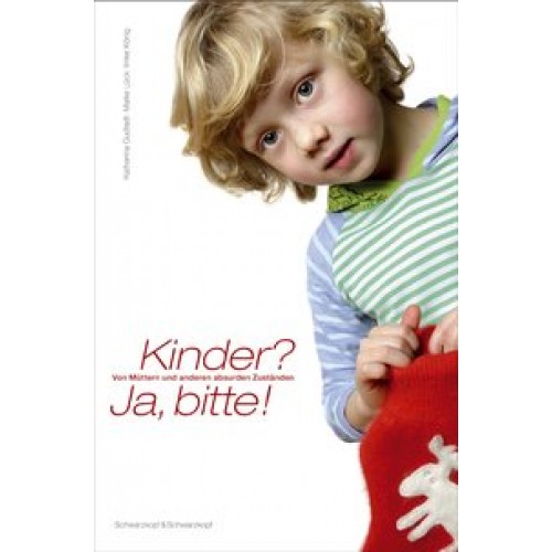 Kinder, ja bitte!