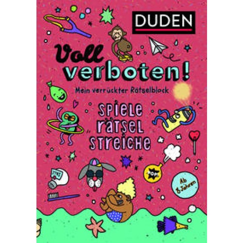 Voll verboten! Mein verrückter Rätselblock 2 – Ab 8 Jahren