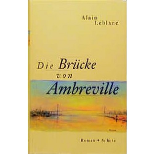 Die Brücke von Ambreville