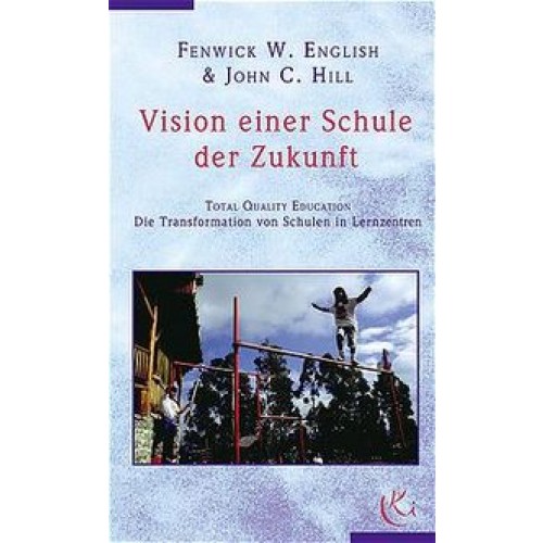 Visionen einer Schule der Zukunft