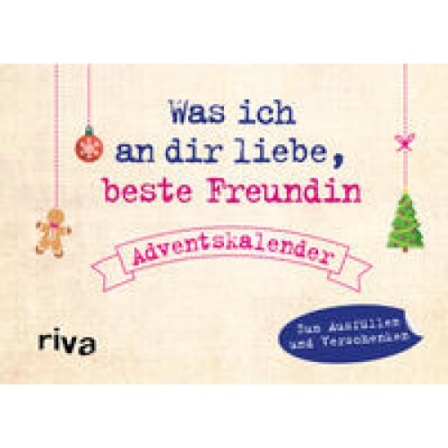 Was ich an dir liebe, beste Freundin – Adventskalender