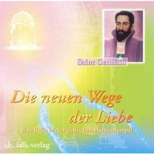 Die neuen Wege der Liebe