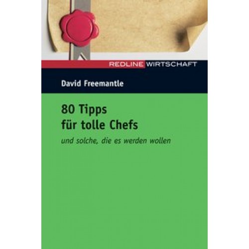 80 Tipps für tolle Chefs...