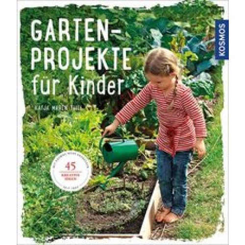 Gartenprojekte für Kinder