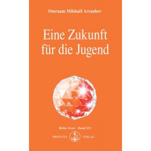 Eine Zukunft für die Jugend